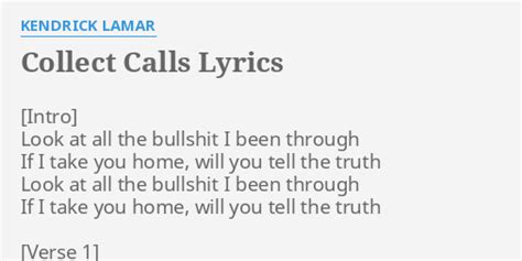 Kendrick Lamar – Collect Calls Lyrics .